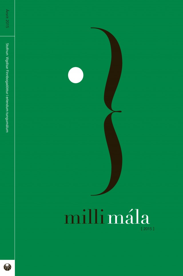 					Skoða Árg. 7 Nr. 1 (2015): Milli Mála
				
